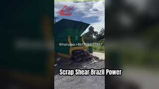 WANSHIDA 630টন স্ক্র্যাপ কন্টেইনার মেটাল শিয়ার ব্রাজিলে কাজ করছে